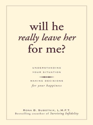 cover image of Will He Really Leave Her For Me?